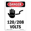 Signmission Safety Sign, OSHA Danger, 5" Height, 120-208 Volts, Portrait, 10PK OS-DS-D-35-V-1004-10PK